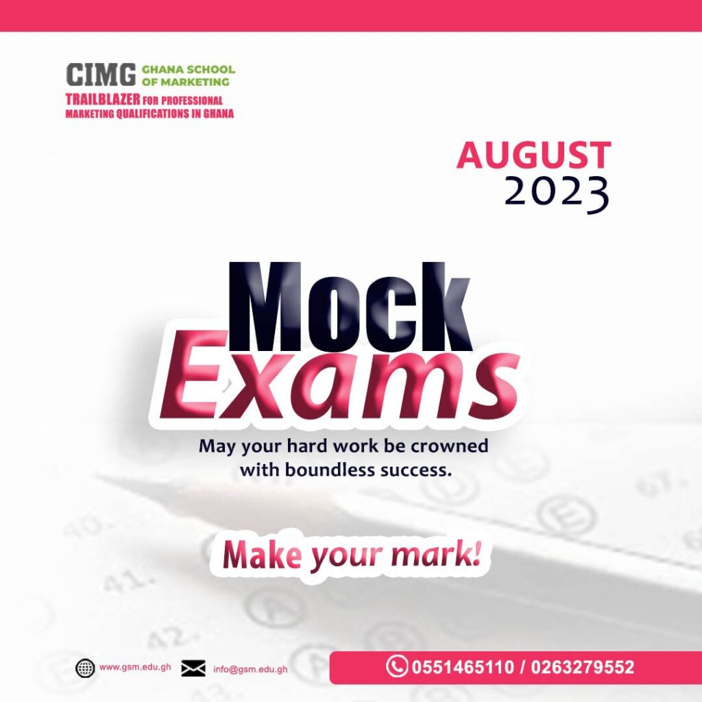 AUGUST 2023 MOCK EXAMS (6th -11th November 2023 in Accra and 10th to ...